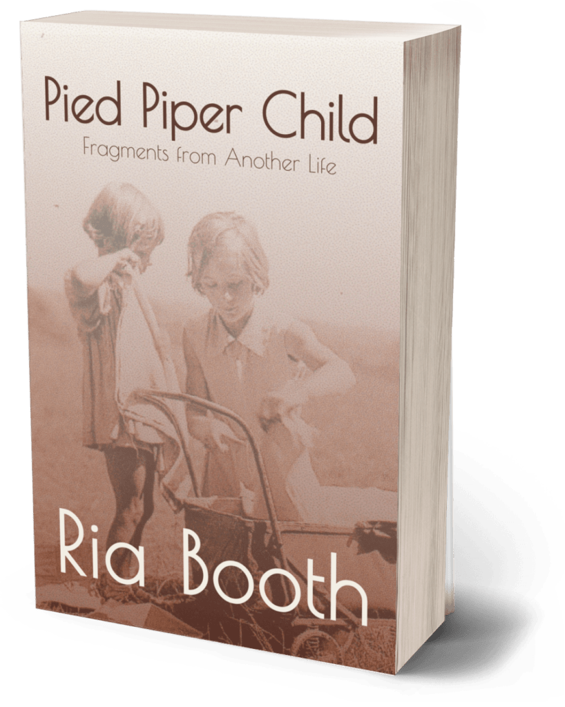 Cover of Pied Piper Child: Fragments from another life - a bucolic memoir of a child evacuee and her memories of wartime England and the London Blitz